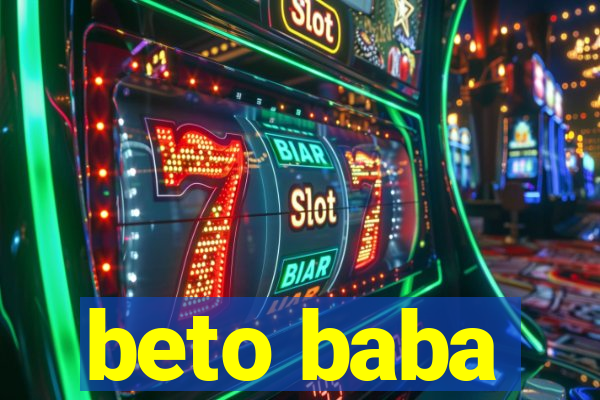 beto baba